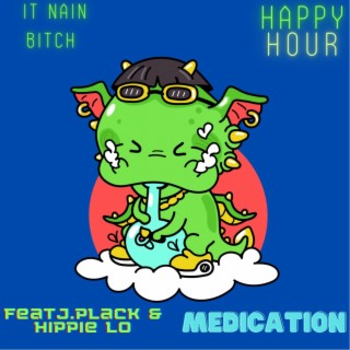 Medication ft. J. Plack & Hippie lo lyrics | Boomplay Music