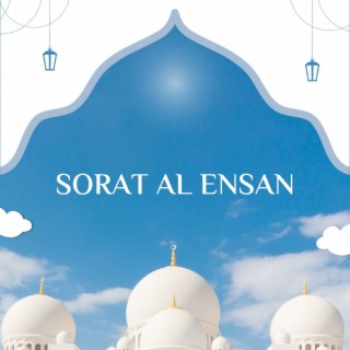 Sorat Al Ensan