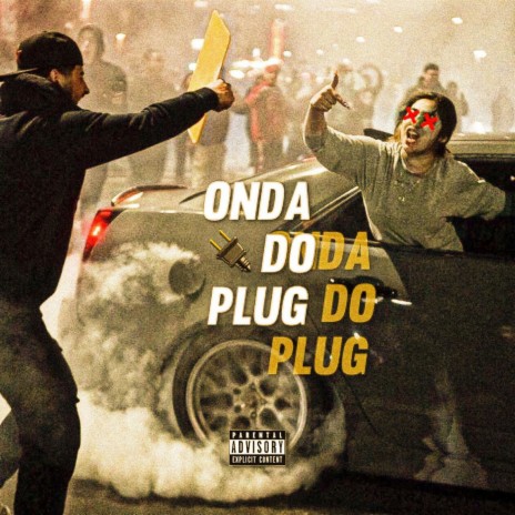 Onda do plug (remix)