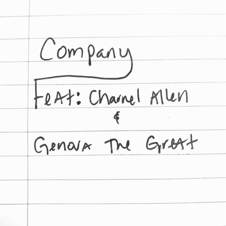 COMPANY ft. Charnel Allen & Genova The Great | Boomplay Music