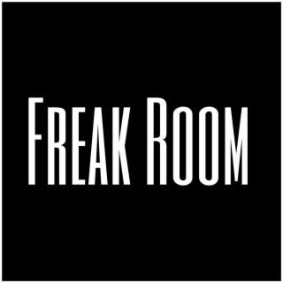 Freak Room