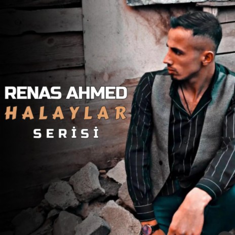 serlıng halay ft. renas ahmed | Boomplay Music