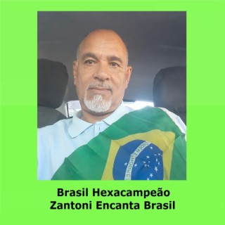 Zantoni Encanta Brasil