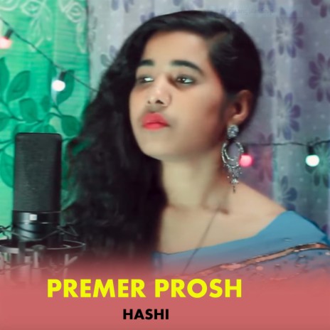 Premer Prosh | Boomplay Music