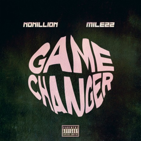 Game Changer ft. Milezz
