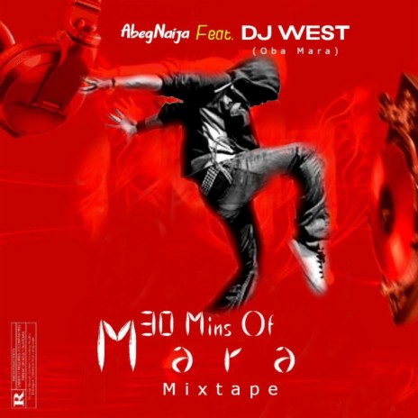 30 Mins Of Mara C (Mix) ft. Dj West Oba Mara | Boomplay Music