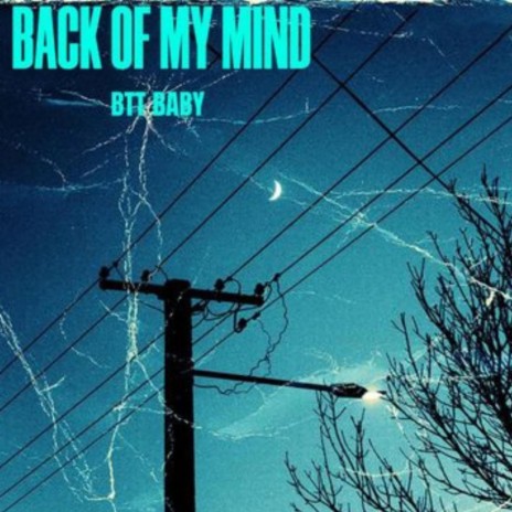 back of my mind | Boomplay Music