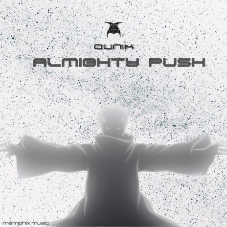 Almighty Push | Boomplay Music