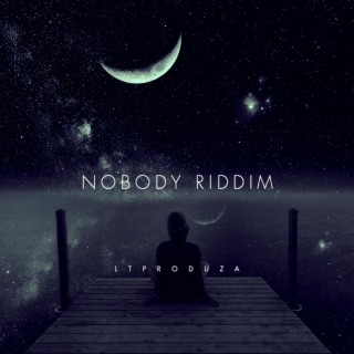 NOBODY RIDDIM