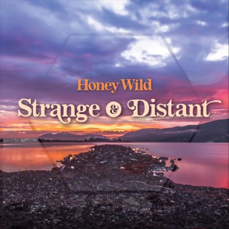 Strange and Distant | Boomplay Music