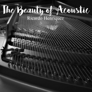 The beauty of acoustic
