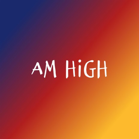 Am High (Melodic Drill Type Beat) | Boomplay Music
