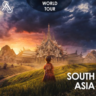 World Tour - South Asia