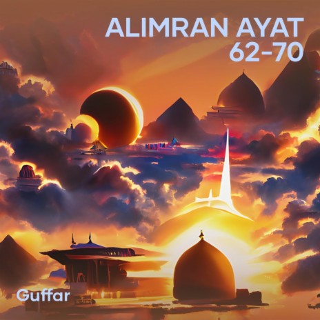 Alimran Ayat 62-70 | Boomplay Music