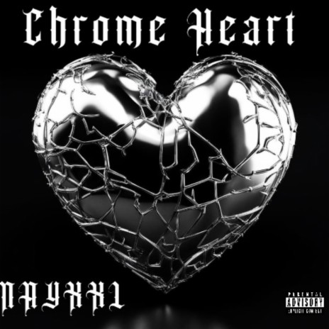 Chrome Heart | Boomplay Music