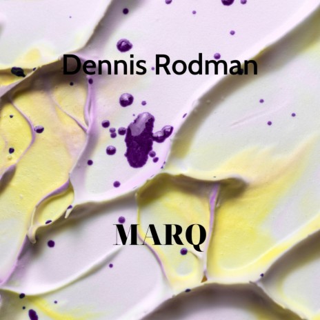 Dennis Rodman | Boomplay Music