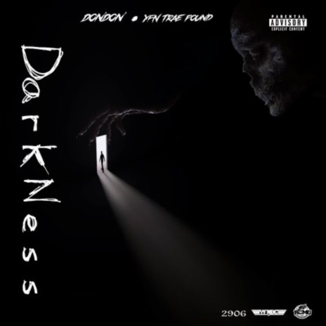 Darkness ft. YFN Trae Pound | Boomplay Music