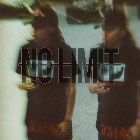 NO LIMIT | Boomplay Music