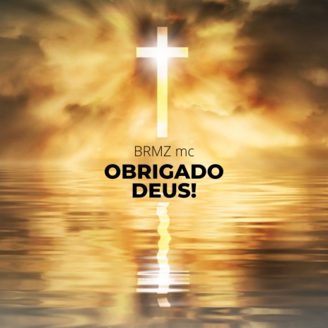 Obrigado Deus! | Boomplay Music