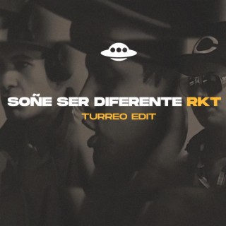 SOÑE SER DIFERENTE RKT (TURREO EDIT)