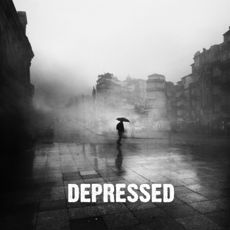 Depressed | Boomplay Music