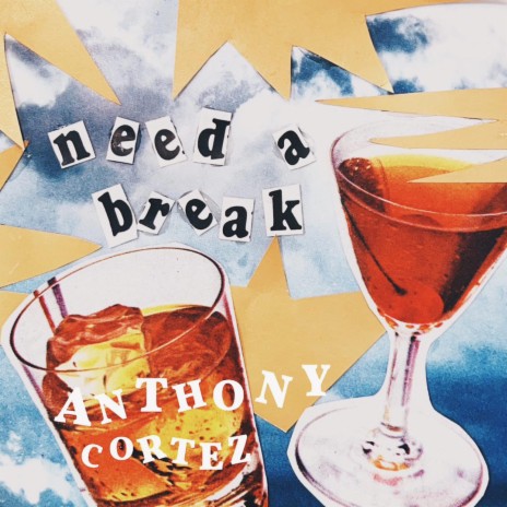 Need A Break | Boomplay Music