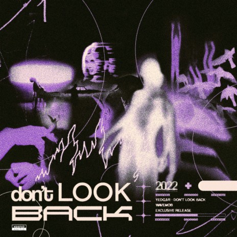 Don't Look Back | Boomplay Music