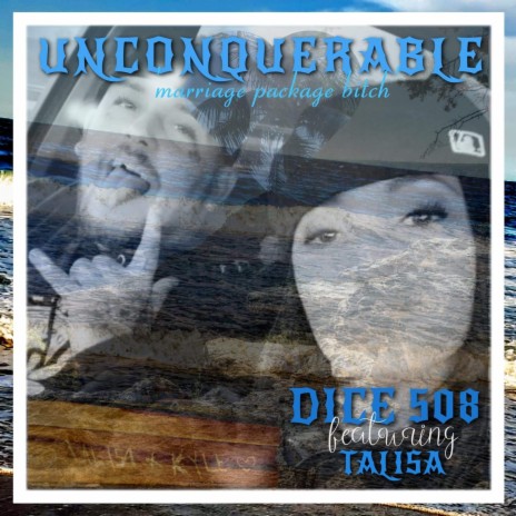 Unconquerable (Marriage Package Bitch) [feat. Talisa]