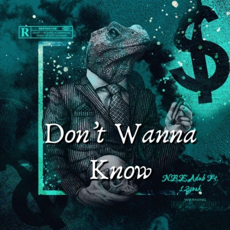 Dont Wanna Know ft. 12Josh | Boomplay Music