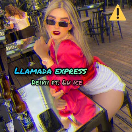 Llamada Express (feat. Lu Ice) | Boomplay Music