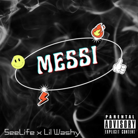 Messi ft. SeeLife, Lil Washy & Conductor Maine | Boomplay Music