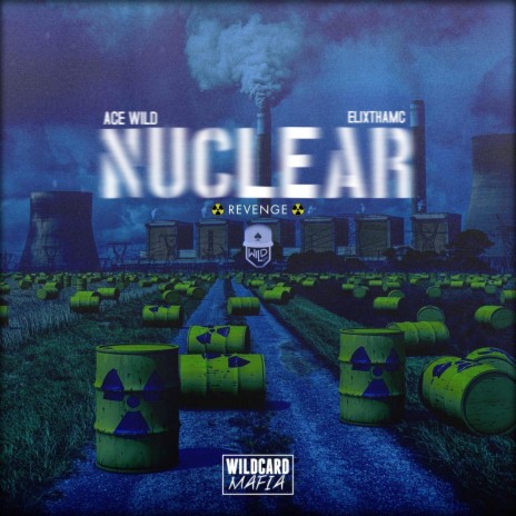 Nuclear Revenge ft. ElixThaMC