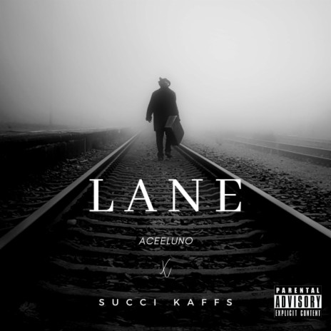 Lane (feat. Succi kaffs)
