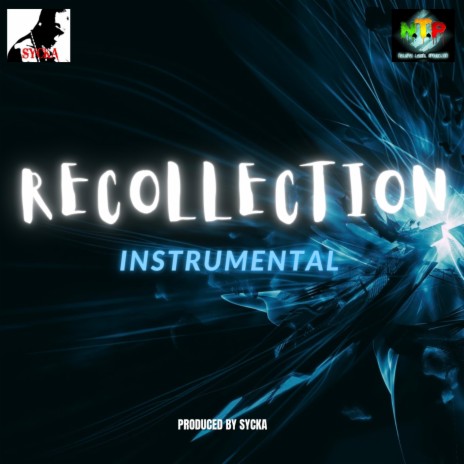 RECOLLECTION INSTRUMENTAL (SYCKA) | Boomplay Music