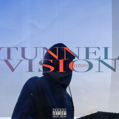 Tunnel Vision | Boomplay Music