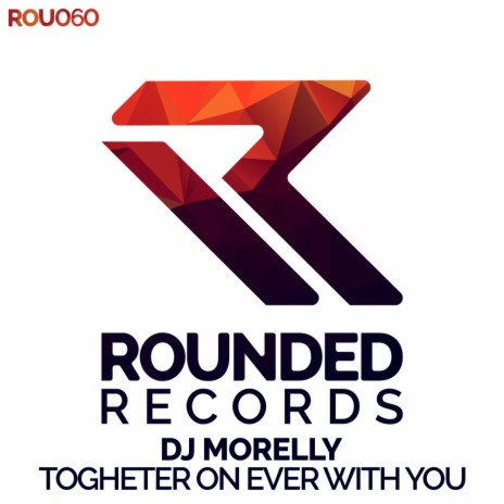 Togheter On Ever With You (Radio Edit)