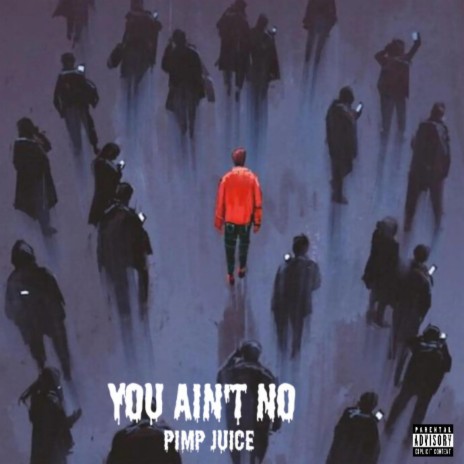 YOU AIN’T NO | Boomplay Music