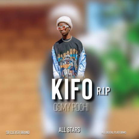 Kifo R.i.P osmy pochi | Boomplay Music