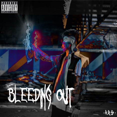 BLEEDING OUT | Boomplay Music