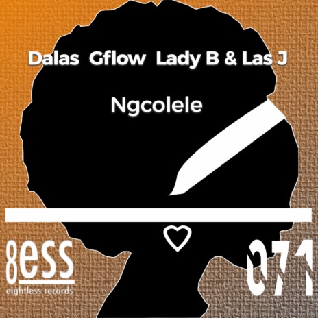 Ngcolele (Gianrico Leoni Vision Remix) ft. Gflow, Lady B & Las J | Boomplay Music