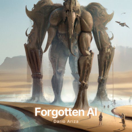 Forgotten Ai | Boomplay Music