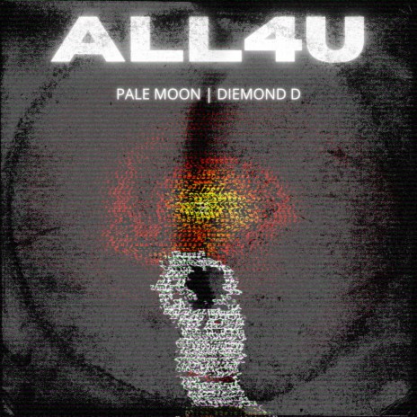 all4u ft. diemond d | Boomplay Music