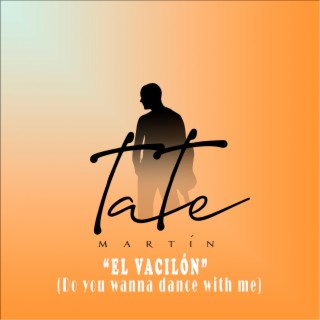 El Vacilón (Do you wanna dance with me) lyrics | Boomplay Music