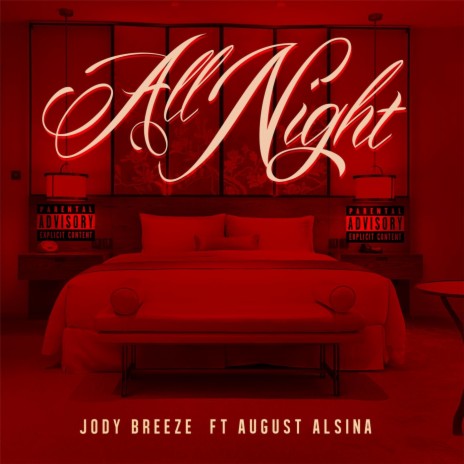 All Night (feat. August Alsina) | Boomplay Music