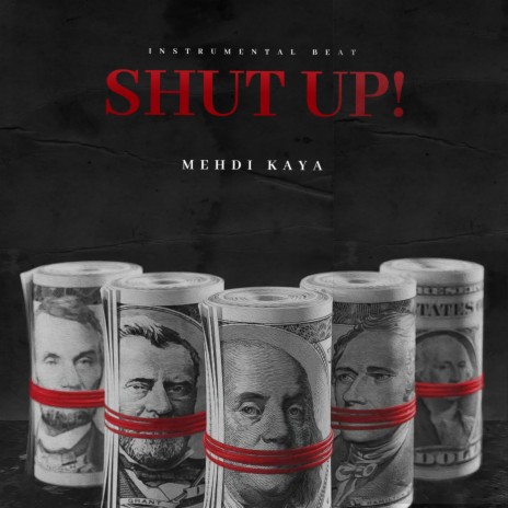 Shut up (instrumental) | Boomplay Music