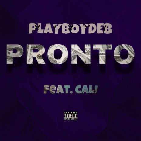 Pronto ft. Cali | Boomplay Music