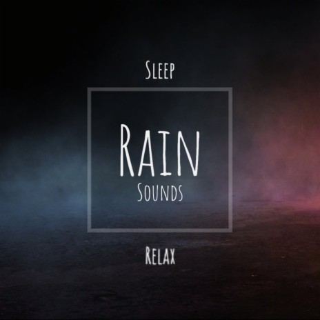 Ambient Sleep ft. Rain Sounds | Boomplay Music