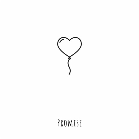 Promise | Boomplay Music