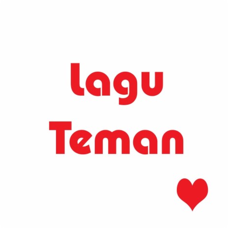 Lagu Teman (feat. Zahidah) | Boomplay Music