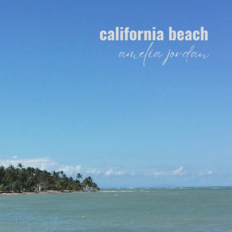 california beach | Boomplay Music